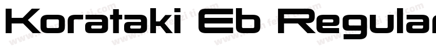 Korataki Eb Regular字体转换